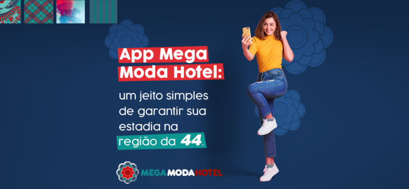 App Mega Moda Hotel: um jeito simples de garantir sua estadia na região da 44.