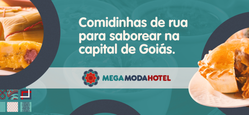 Comidinhas de rua para saborear na capital de Goiás